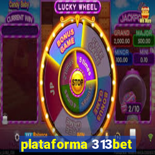 plataforma 313bet